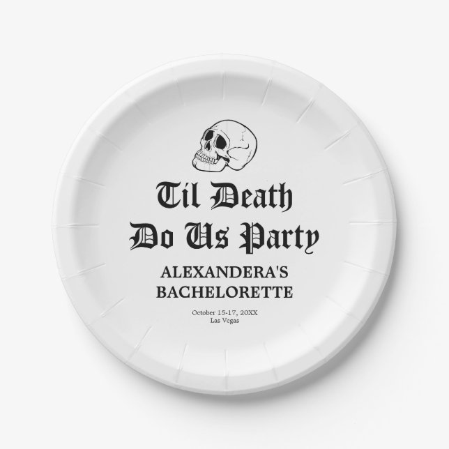 Til Death Do Us Party Bachelorette Paper Plate (Front)