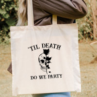 Til Death Do Us Party Gift For Bridesmaid Custom