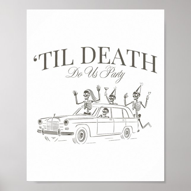 Til Death Do Us Party Halloween Chelorette Matchin Poster (Front)