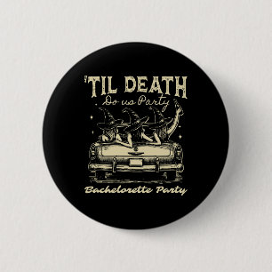 Til Death Do Us Party Halloween D Yellow 2 Inch Round Button