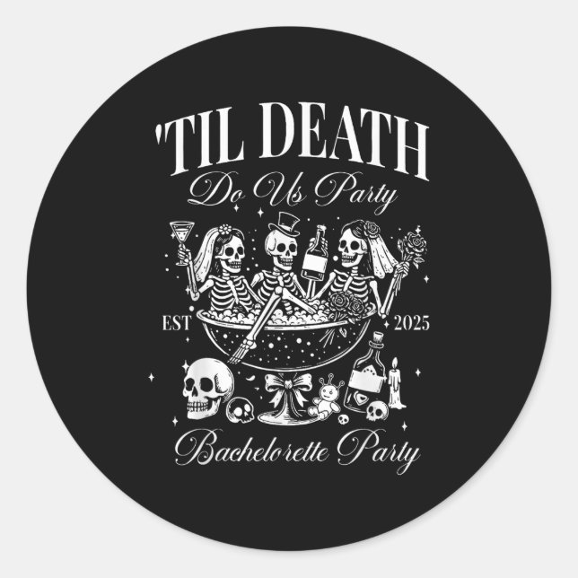 Til Death Do Us Party Retro Halloween Bachelorette Classic Round Sticker (Front)