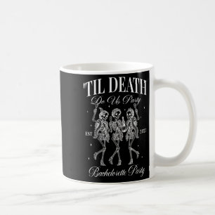 Til Death Do Us Party Retro Halloween Bachelorette Coffee Mug