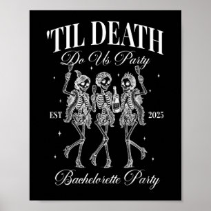 Til Death Do Us Party Retro Halloween Bachelorette Poster