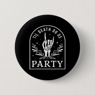 Til Death Do Us Party Retro Halloween Bychelorette 2 Inch Round Button
