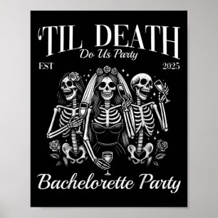 Til Death Do Us Party Retro Skeleton Bachelorette  Poster