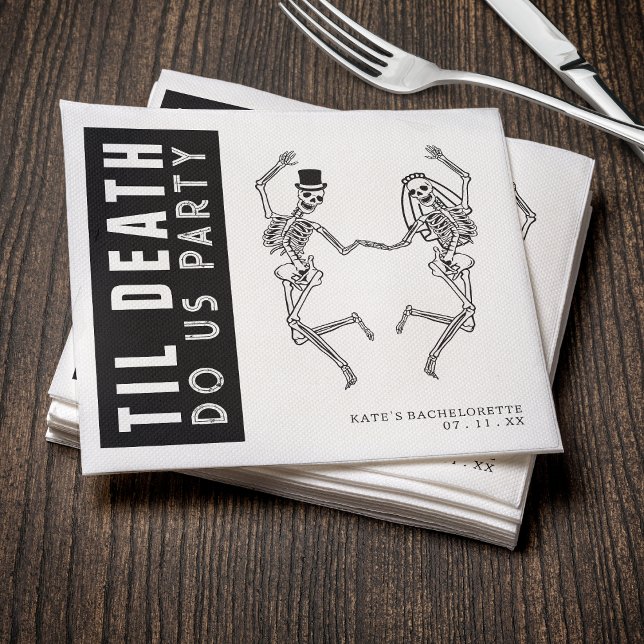 Til Death Do Us Party Skeleton Couple Bachelorette Napkin (Til Death Do Us Party Skeleton Couple Bachelorette Napkins
)