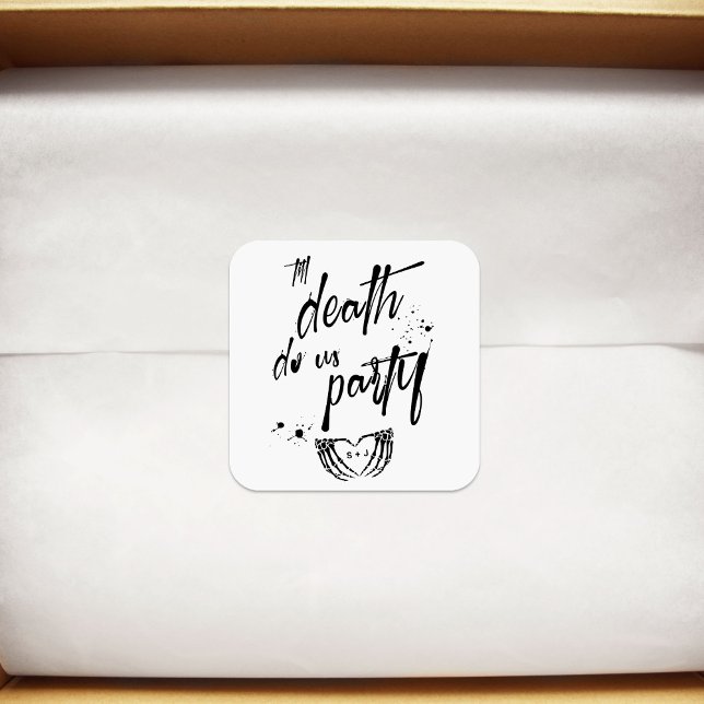 Til death do us party wedding favour square sticker (Creator Uploaded)
