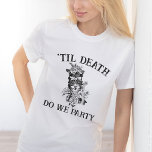 Til Death Do We Part Bachelorette Party Customized T-Shirt<br><div class="desc">Are you looking for the perfect bachelorette party shirt? Look no further than our Til Death Do We Part Bachelorette Party Customized T-Shirt! This unique shirt is perfect for a gothic wedding or any other special event. Our t-shirt is made from high quality materials and is sure to make your...</div>