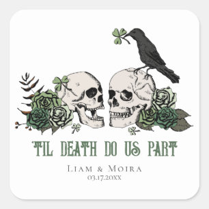 Til Death Gothic Floral Skull Irish Wedding Square Sticker