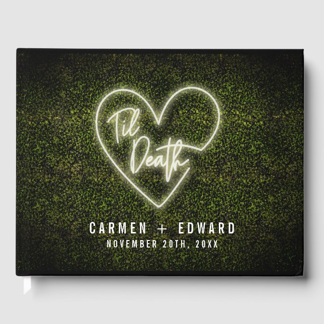 Til Death Heart White Neon Sign Boxwood Wedding Guest Book (Front)