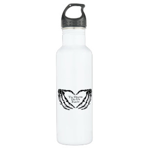 Til Death - Skeleton Heart Hands  710 Ml Water Bottle