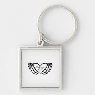 Til Death - Skeleton Heart Hands  Keychain