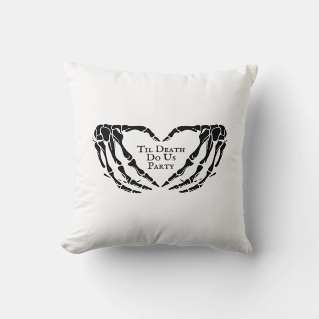 Til Death - Skeleton Heart Hands  Throw Pillow (Front)