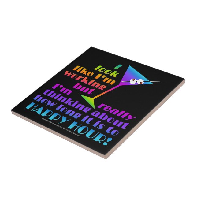 Tiles, Coasters, Trivets - How Long to Happy Hour (Side)