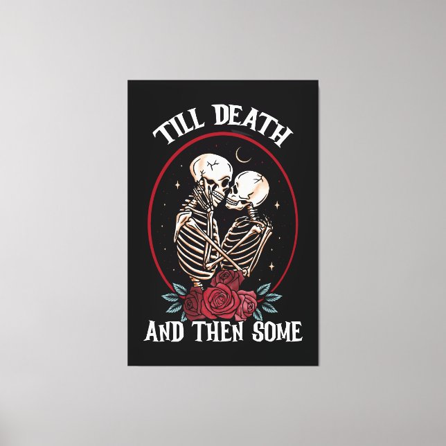 'Till Death Canvas Print (Front)
