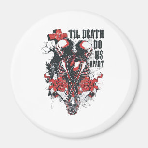 Till Death Do Us Apart Classic Magnet