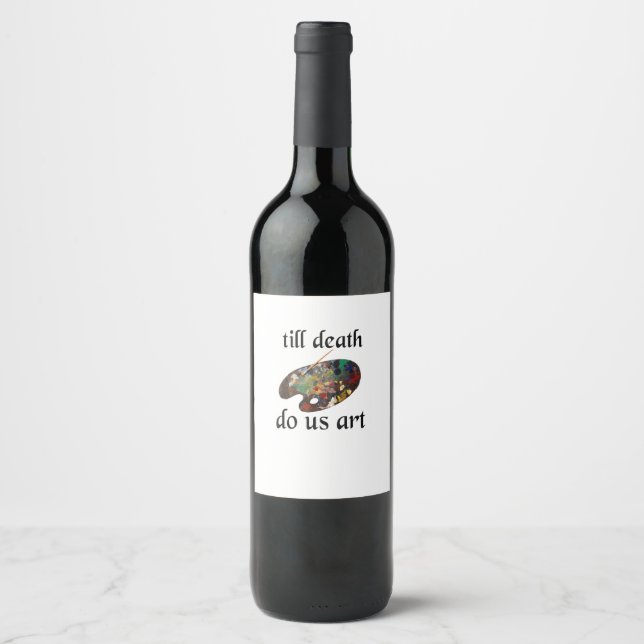 Till Death Do Us Art Funny Creative Design Wine Label (Front)