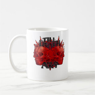 Till Death Do Us Art On White Classic Coffee Mug