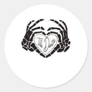 Till Death Do Us Funny Design – Ghostly Love Vibes Classic Round Sticker
