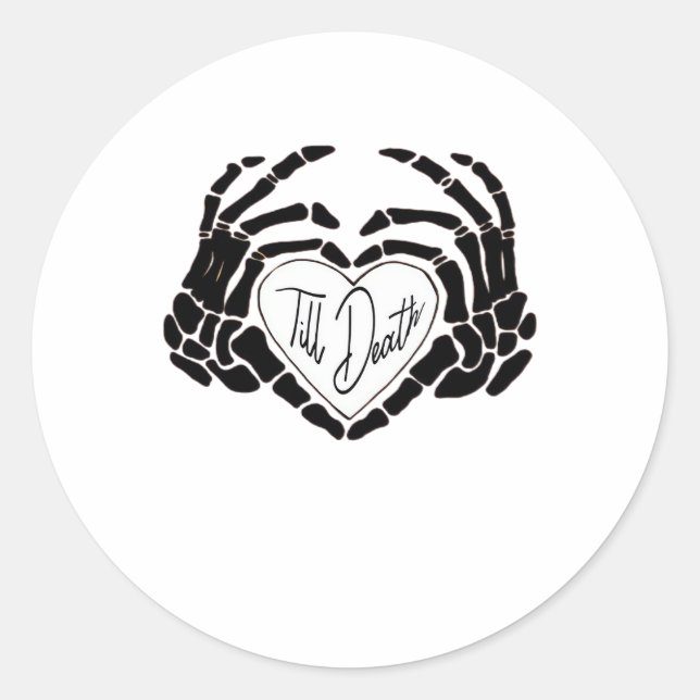 Till Death Do Us Funny Design – Ghostly Love Vibes Classic Round Sticker (Front)