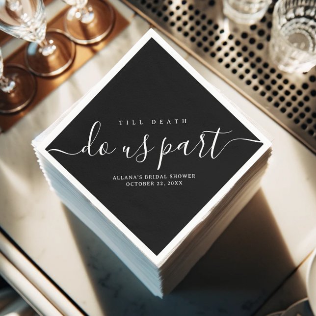 Till Death Do Us Part Black and White Napkin (A stack of "Till Death Do Us Part" black-and-white napkins on a drink bar.)