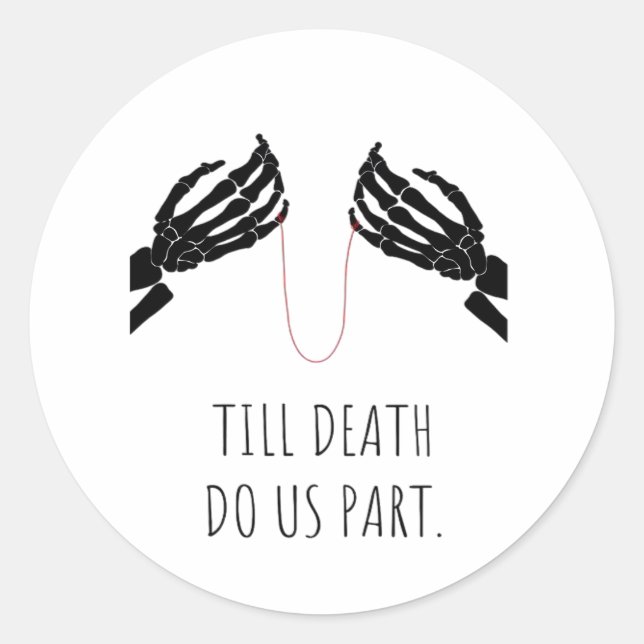 Till Death Do Us Part Boxy Classic Round Sticker (Front)