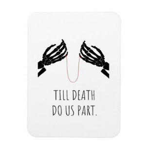 Till Death Do Us Part Boxy Magnet