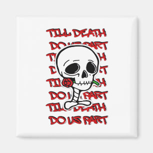 Till Death Do Us Part Classic – Basic Halloween De Magnet