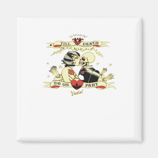 Till Death Do Us Part Classic Design For Halloween Magnet (Front)