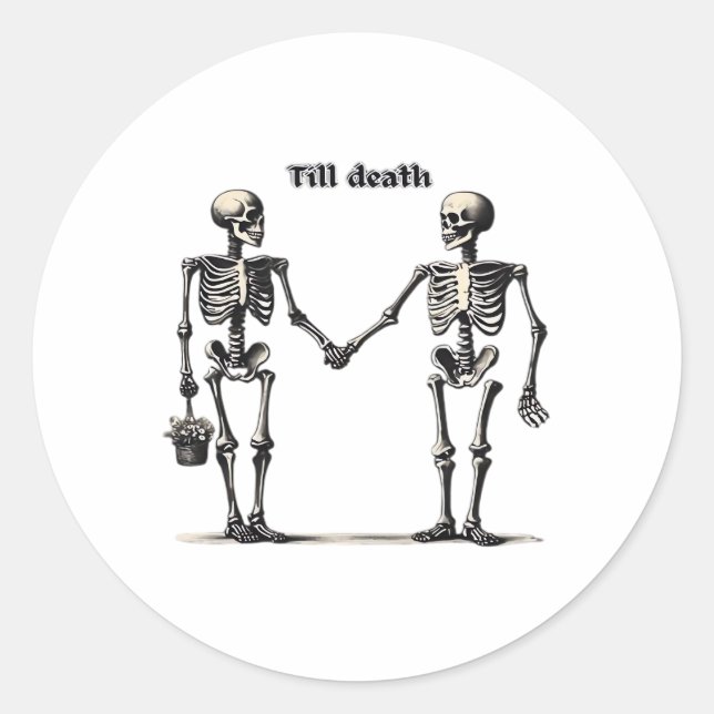 Till Death Do Us Part Classic – Funny Love Quote Classic Round Sticker (Front)