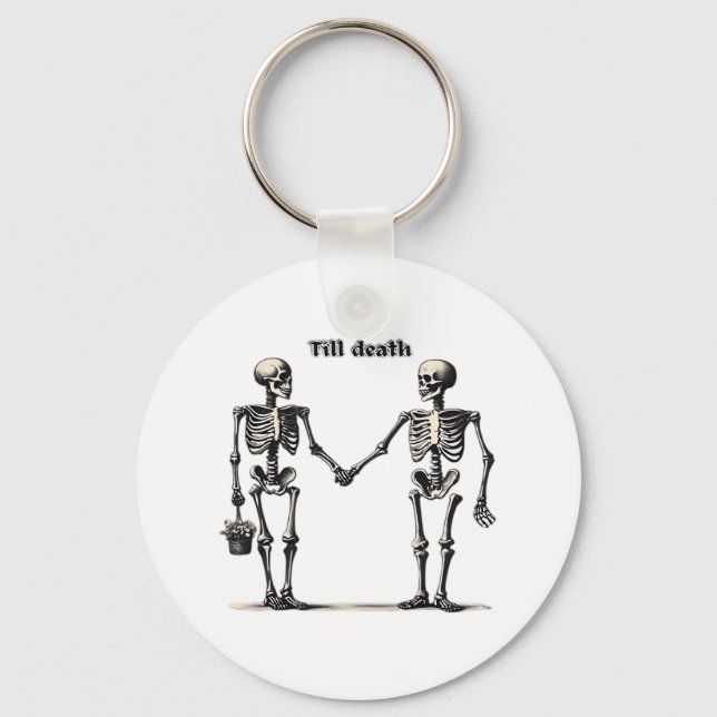 Till Death Do Us Part Classic – Funny Love Quote Keychain (Front)