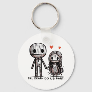 Till Death Do Us Part Classic – Funny Wedding Quot Keychain
