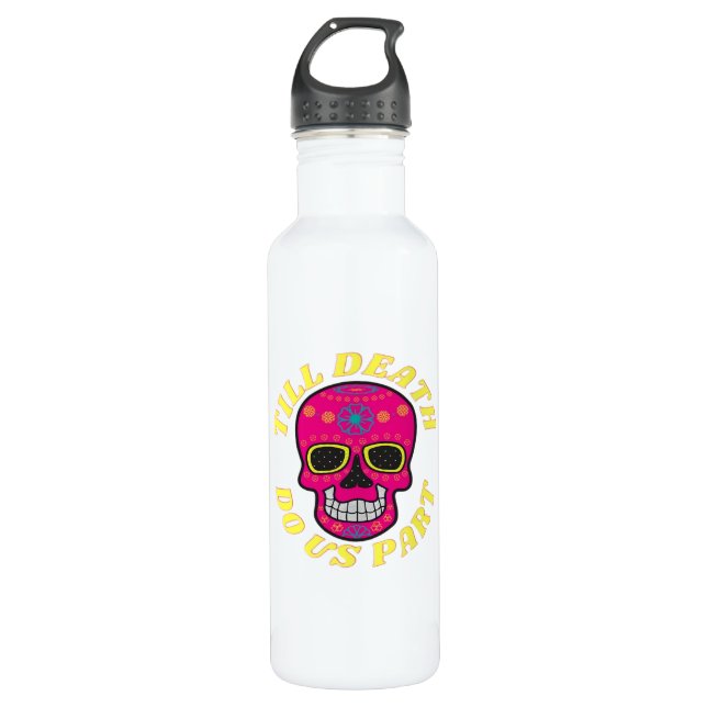 Till Death Do Us Part Classic – Gothic Wedding 710 Ml Water Bottle (Front)