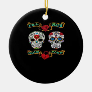 Till Death Do Us Part – Classic Haunting  Ceramic Ornament