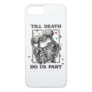 Till Death Do Us Part Classic – Skeleton Slogan Case-Mate iPhone Case
