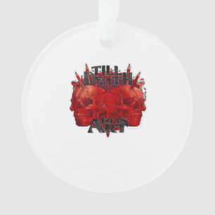 Till Death Do Us Part Classic – Skeleton Slogan Ornament