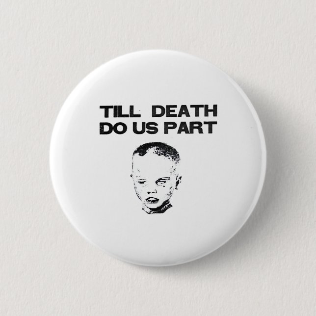 Till Death Do Us Part Classic Sloth 2 Inch Round Button (Front)