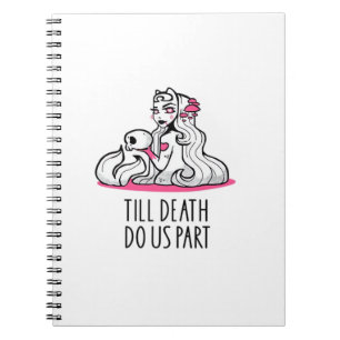 Till Death Do Us Part Classic – Sloth and Soulmate Notebook