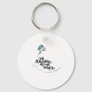 Till Death Do Us Part Classic – Spooky Love Keychain