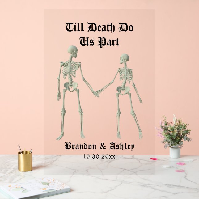 Till Death Do Us Part Elegant Skeletons Acrylic Sign (Wedding)