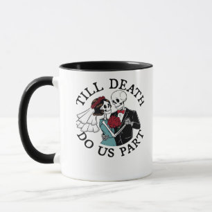 Till Death Do Us Part Essential – Sloth Meets Reap Mug