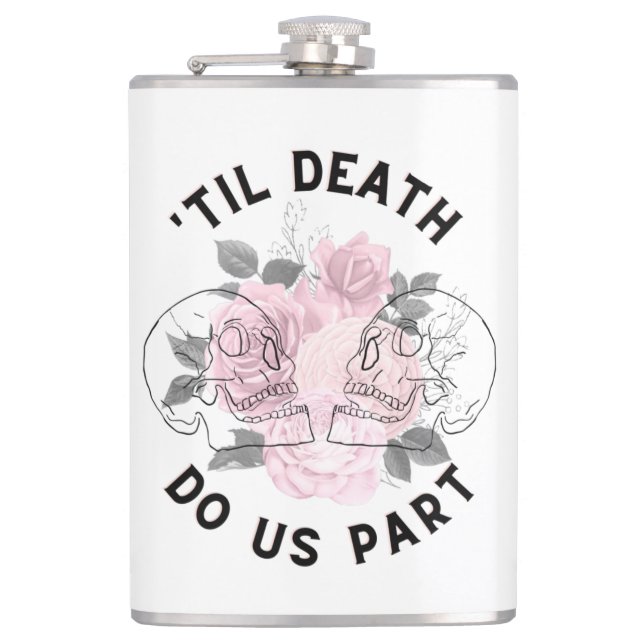 'Till Death Do Us Part Flask (Front)