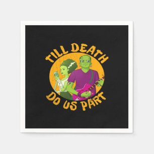 Till Death Do Us Part! Funny Halloween Design For  Napkin