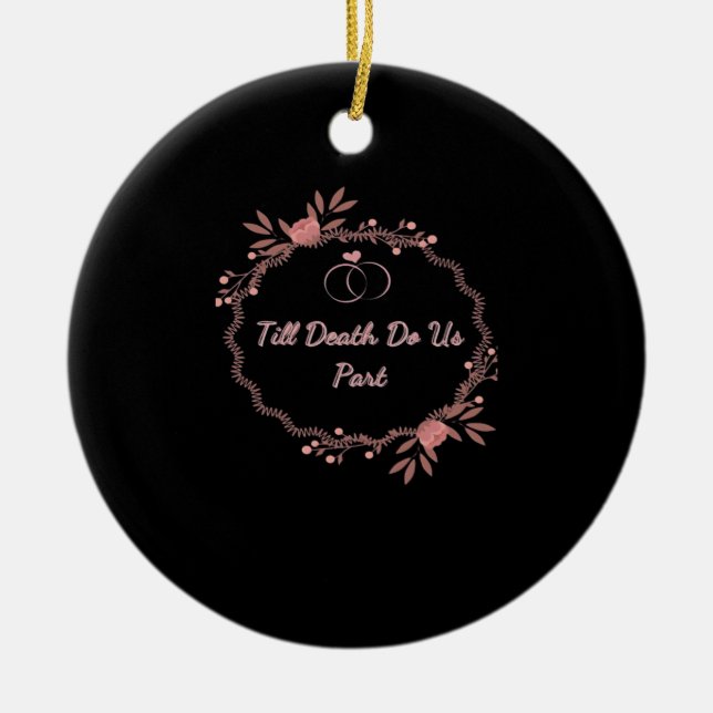 Till Death Do Us Part – Ghostly Wedding Ceramic Ornament (Front)