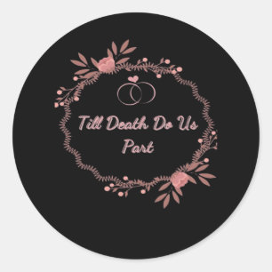 Till Death Do Us Part – Ghostly Wedding Classic Round Sticker