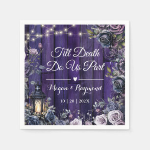 Till Death Do Us Part   Gothic Purple Dark Wedding Napkin