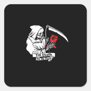Till Death Do Us Part – Grim Reaper Love Square Sticker