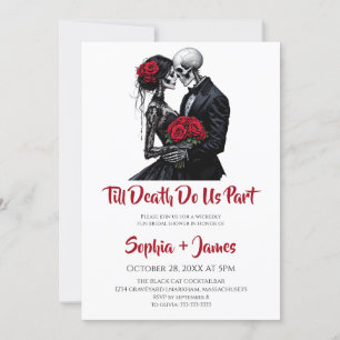 Till Death Do Us Part  Halloween Bridal Shower  Invitation