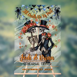 Till Death Do Us Part Halloween Wedding  Acrylic Sign