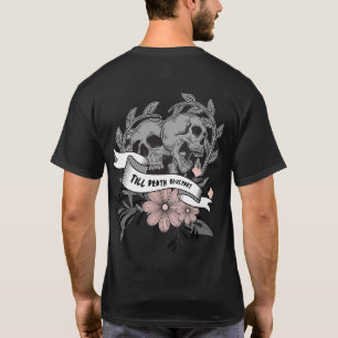 Till death do us part I gray pink  skull flowers T T-Shirt